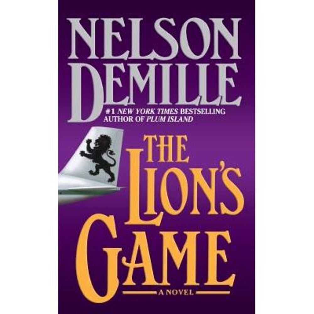 The Lion's Game -- Nelson DeMille